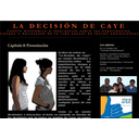 La decisión de Caye (1º Bachillerato)